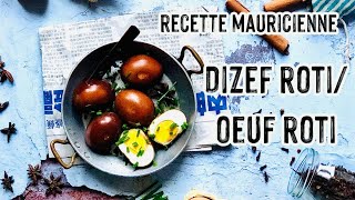 Facile amp Rapide  Oeufs Rôtis  Dizef Roti  Recette mauricienne  Latelier de Kristel [upl. by Laine]