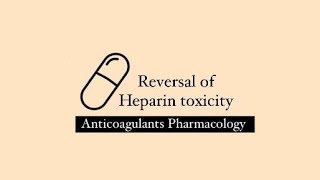 How to treat Heparin Toxicity  Reversal of Heparin Action  Protamine Sulfate [upl. by Frolick]