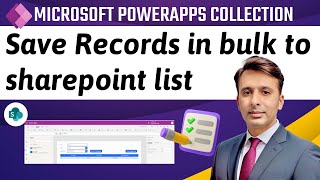 PowerApps Bulk Save to SharePoint List Demo [upl. by Debbra]