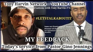 Pastor Gino Jennings todays message 5192024  MY FEEDBACK  Conversations with Tony Harvin 74 [upl. by Annoled798]