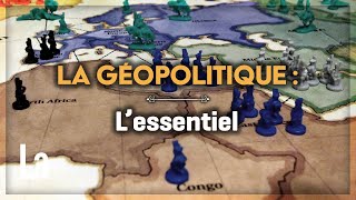 La Géopolitique  L Essentiel Pour Tout Comprendre [upl. by Bridge538]