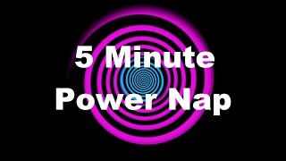 Hypnosis 5 Minute Power Nap [upl. by Corell]