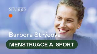 BARBORA STRÝCOVÁ Menstruace a sport jsou dohromady težký • EXKLUZIVNÍ ROZHOVOR [upl. by Alfonzo]