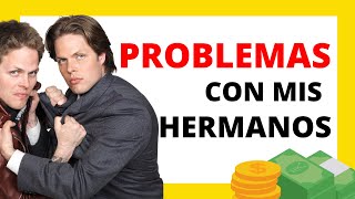 💥EVITAR PROBLEMAS CON MIS HERMANOS POR LA HERENCIA [upl. by Miche]