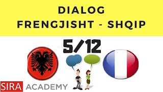 512 Dialog Frengjisht  Shqip  Meso Frengjisht pemes dialogjeve   Francais  Albanais [upl. by Sykes962]