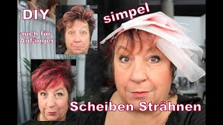 Scheibensträhnen super simpel aber wirkungsvoll Strähnen DIY [upl. by Nirda]