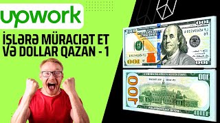 Upworkde islere nece muraciet edim Upwork Qeydiyyat Davamı  Upwork azerbaijan Upwork nedir Up work [upl. by Beka]