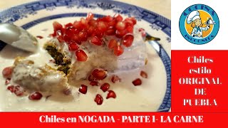 How to make The BEST CHILES en NOGADA Recipe  Deliciosa receta de chiles en nogada PARTE 1 [upl. by Ribaudo532]