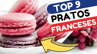 Pratos Típicos Franceses  TOP 9 Dos Pratos Preferidos na França Fáceis De Cozinhar [upl. by Anagrom]