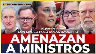 ¡Sheinbaum vs Norma Piña Amenazan a ministros con juicio político [upl. by Sang]