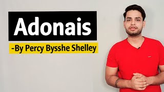 Adonais by P B Shelley in hindi summary [upl. by Burrows]