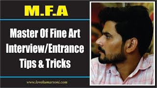 MFA Master Of Fine Art InterviewEntrance Tips amp Tricks [upl. by Yrag543]