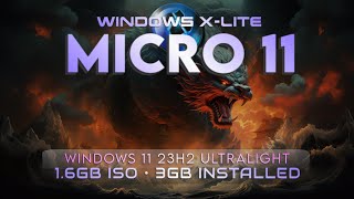 Windows XLite Micro 11 23H2 💥 16GB ISO 3GB Installed • Windows 11 23H2 Ultralight [upl. by Jonme6]