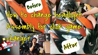 How to change or replace the headlight assembly for click game changer🤪 [upl. by Acinoed]