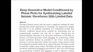 Deep Generative Model Conditioned by Phase Picks for Synthesizing Labeled Seismic Waveforms With Lim [upl. by Sira]