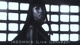 Normani  Insomnia Live Concept [upl. by Graham]