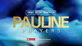 Pray With Adetoun PAULINE PRAYERS [upl. by Sirret]