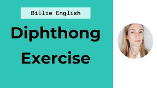 Diphthong Exercise  Double Vowel Sounds in English  English Pronunciation [upl. by Lenaj]