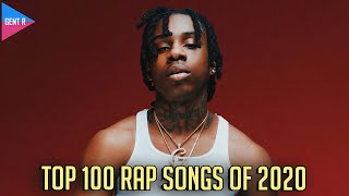 TOP 100 RAP SONGS OF 2020 YOUR CHOICE [upl. by Pape]