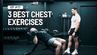 EP 17 How to build your chest [upl. by Cioban]