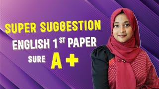 HSC 24 English 1st Paper Super Suggestion  Maysha Apu [upl. by Ellehs]