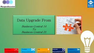 Data Upgrade  Business Central 14 To Business Central 21 [upl. by Eico]