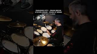 LEARN THE DRUMS OF “PARADISE CITY” by Guns n Roses  STEVEN ADLER [upl. by Eirolam549]