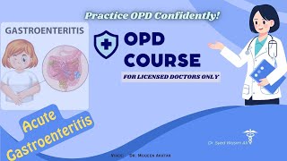 OPD Case 15 Acute Gastroenteritis  Pocket Primer for Common OPD Cases  For Doctors Only [upl. by Mukul837]