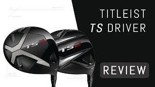 Titleist TS Driver Review [upl. by Burd]