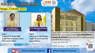 LIVE Puja Bakti amp Ceramah Dhamma 13 Oktober 2024 [upl. by Felike376]