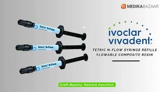 Ivoclar Vivadent Tetric NFlow Syringe Refill Universal Composite Resin [upl. by Rox]