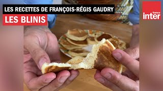 Des blinis express  La recette dété de FrançoisRégis Gaudry [upl. by Andryc378]