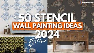 50 Stencil Wall Painting Ideas 2024  Wall Art Designs  Wall Decor Ideas [upl. by Oby494]