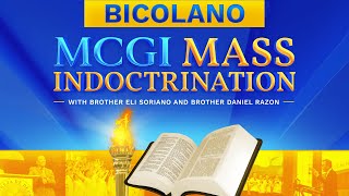 MCGI Mass Indoctrination  Bicolano Translation  Day 2  Tuesday November 19 2024 at 7 PM PHT [upl. by Martineau]