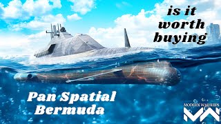 Modern Warships Pan Spatial Bermuda  is it Worth Buying [upl. by Gloria939]