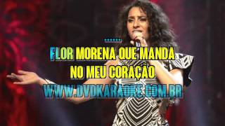 Aline Calixto Flor Morena Karaoke karaoke version  Visite o site wwwtvkaraokecombr [upl. by Fernanda]