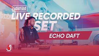 Harmonic Journey Presents SAHASRA  Live Recorded Set  Echo Daft [upl. by Tonry938]