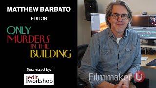 Exploring the Art of Editing in quotOnly Murders in the Buildingquot Editor Matthew Barbato [upl. by Bevash]