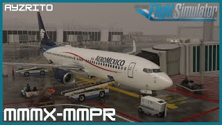 Aeroméxico OPS  PMDG 737800  VATSIM MEXICO EVENT  MMMXMMPRMMMX  MSFS LIVE [upl. by Anaej900]