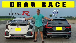 Honda Civic Type R vs Volvo V60 T6 Wagon unusual suspect Drag and Roll Race [upl. by Su]