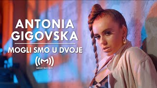 Antonia Gigovska  Mogli smo u dvoje OFFICIAL VIDEO [upl. by Asin]