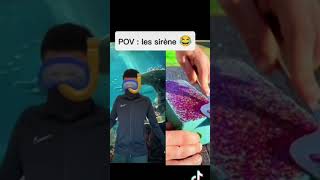 Pov les sirène 😂😆 pourtoi [upl. by Ayna]