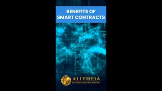 Benefits of Smart Contracts [upl. by Eceinehs909]