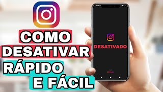 Como DESATIVAR o INSTAGRAM temporário Rápido e Fácil [upl. by Nimocks33]