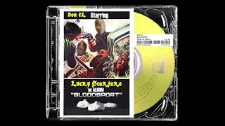 Don CL  Bloodsport Lucky Scarfaro [upl. by Eatton]