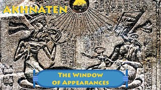 Akhnaten  The Window of Appearances [upl. by Leagiba837]