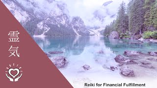 Reiki for Financial Fulfillment  Energy Healing [upl. by Sicard]