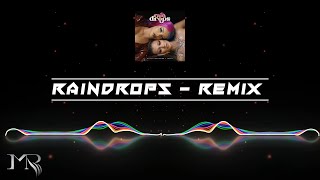 KATJA KRASAVICE x LEONY  RAINDROPS Marius Rüsch  Remix Bootleg [upl. by Akired]