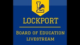 Lockport Board of Education Meeting  3242021 [upl. by Doownelg503]