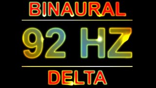 PURE 92HZ BINAURAL BEATS 🔊  8D  DELTA [upl. by Allsopp]